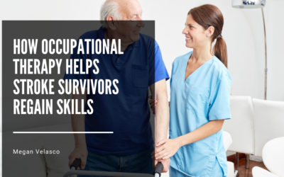 How Occupational Therapy Helps Stroke Survivors Regain Skills